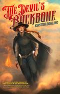 The Devil's Backbone by Kirsten Bohling