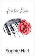Amber Rose by Sophie Hart