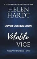 Volatile Vice: Bellamy Brothers Five by Helen Hardt