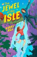 The Jewel of the Isle by Kerry Rea