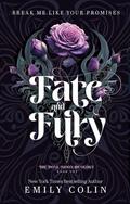 Fate and Fury by Emily Colin
