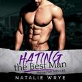 Hating the Best Man by Robyn Verne