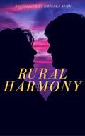 Rural Harmony by Chelsea Kuhn