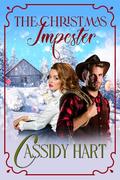 The Christmas Imposter: Historical Western Romance by Cassidy Hart