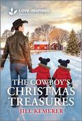 The Cowboy's Christmas Treasures: An Uplifting Inspirational Romance (Wyoming Legacies #4) by Jill Kemerer
