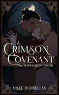 A Crimson Covenant by Aimee Donnellan