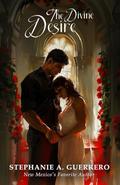 Divine Desire (Arranged By God #2) by Stephanie Guerrero