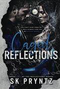 Caged Reflections by S.K. Pryntz