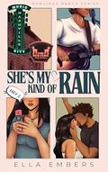 She's My Kind Of Rain (Rawlings Ranch #1) by Ella Embers