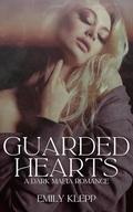Guarded Hearts by Jade Katzchen