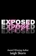 Exposed (Let Me Love You #3) by Leigh Skarin