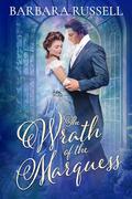 The Wrath of the Marquess (Victorian Outcasts #3) by Barbara Russell