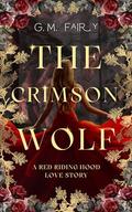 The Crimson Wolf (Wolfish Love Stories #1) by G.M. Fairy