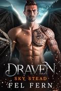 Draven (Sky Stead #1) by Fel Fern