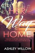 Her Way Home by Ashley Willow