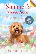 Summer's Sweet Spot (Love in Brighton Village #3) by Sylvie Kurtz
