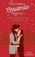 The Cowboy Christmas Glow Up by Suzy Langevin