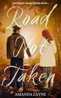 Road Not Taken (Southern Roads #1) by Amanda Layne
