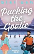 Pucking the Goalie by Ash Baron
