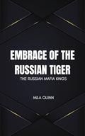 Embrace of the Russian Tiger by Mila Quinn