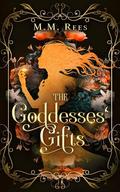 The Goddesses' Gifts (Elves Of Alaire #2) by M.M. Rees