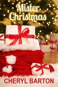 Mister Christmas by Cheryl Barton