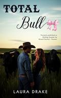 Total Bull by Laura Drake