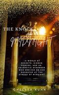 The Knock at Midnight by Chelsea Kuhn
