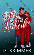 Jolly & Jaded by D.J. Krimmer