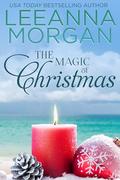 The Magic of Christmas: A Sweet Small Town Romance (Love on Anchor Lane #4) by Leeanna Morgan