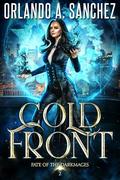 Cold Front (Fate of the Darkmages #2) by Orlando A. Sanchez