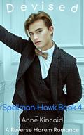 Devised (Spellman-Hawk High School #4) by Anne Kincaid