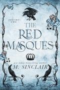 The Red Masques: Volume Two by M. Sinclair