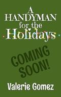 A Handyman for the Holidays by Valerie Gomez