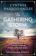 The Gathering Storm (Morland Dynasty #36) by Cynthia Harrod-Eagles