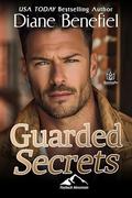 Guarded Secrets (Payback Mountain #4) by Diane Benefiel