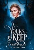 Yours To Keep - Lesbian Omegaverse Fantasy Romance Solstice Novella (Seventh Star #7) by Lily X.