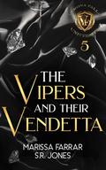 The Vipers and Their Vendetta (Verona Falls University #5) by S.R. Jones