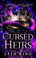CURSED HEIRS by Leia King