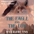 The Eagle and the Fox (A Snowy Range Mystery #1) by Nick J. Russo