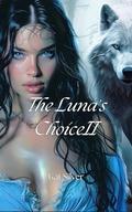 The Luna's ChoiceII by Kat Silver