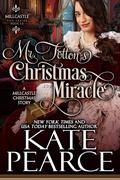 Mr. Totton’s Christmas Miracle: A Millcastle Christmas Love Story by Kate Pearce