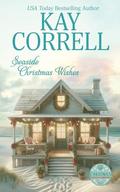 Seaside Christmas Wishes by Kay Correll