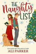 The Naughty List by Ali Parker