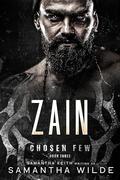 Zain: (Chosen Few series #3) by Samantha Wilde