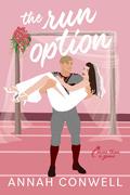 The Run Option (More Than a Game #3) by Annah Conwell