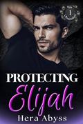 Protecting Elijah: "His Obsession" Shorts by Hera Abyss
