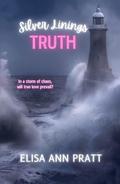 Silver Linings: TRUTH by Elisa Ann Pratt