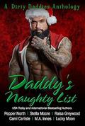 Daddy's Naughty List Anthology by Pepper North, Stella Moore