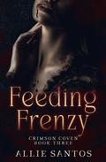 Feeding Frenzy by Allie Santos